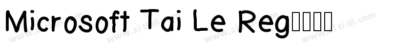Microsoft Tai Le Reg字体转换